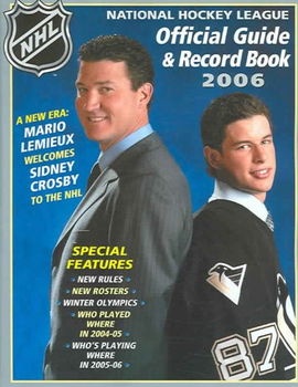 The National Hockey League Official Guide & Record Book 2006national 
