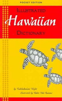 Illustrated Hawaiian Dictionaryillustrated 