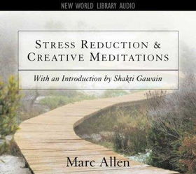 Stress Reduction & Creative Meditationsstress 