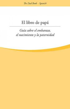 El Libro De Papa  /  The Dad Booklibro 