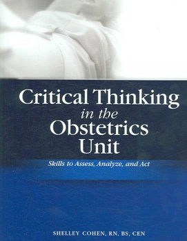 Critical Thinking in the Obstetrics Unitcritical 