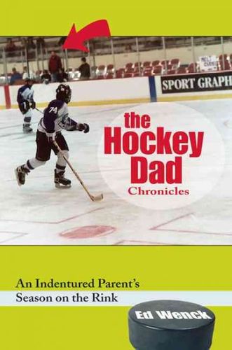The Hockey Dad Chronicleshockey 