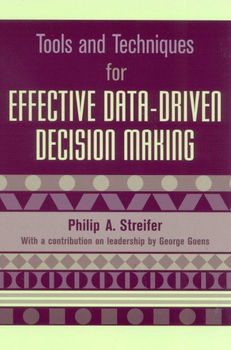 Tools and Techniques for Effective Data-Driven Decision Makingtools 