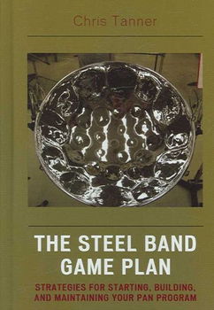 The Steel Band Game Plansteel 