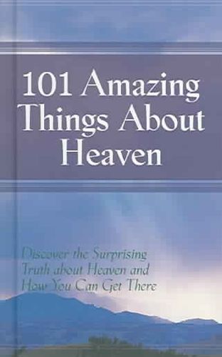 101 Amazing Things About Heaventhings 