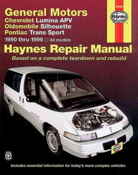 Haynes General Motors Chevrolet Lumina Apv Oldsmobile Silhouette Pontiac Trams Sport 1990 Thru 1996haynes 