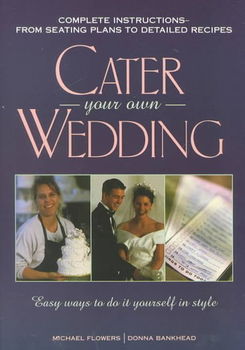 Cater Your Own Weddingcater 