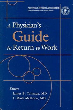 A Physician's Guide To Return To Workphysician 