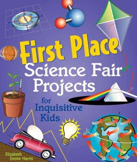 First Place Science Fair Projects For Inquisitive Kidsplace 