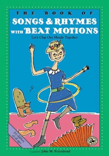 The Book of Songs & Rhymes With Beat Motionsbook 