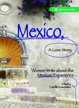 Mexico, a Love Storymexico 
