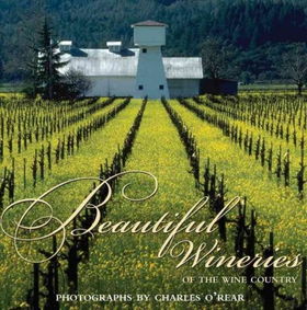 Beautiful Wineries Of The Wine Countrybeautiful 