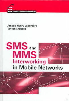 SMS And MMS Interworking In Mobile Networkssms 