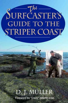The Surfcaster's Guide to the Striper Coastsurfcaster 