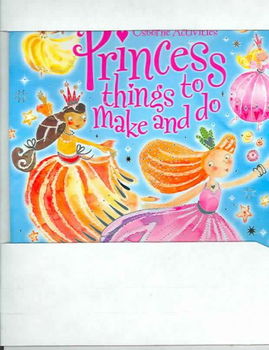 Princess Things To Make And Doprincess 