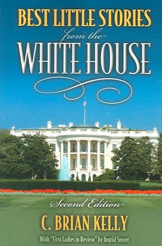 Best Little Stories from the White Houselittle 