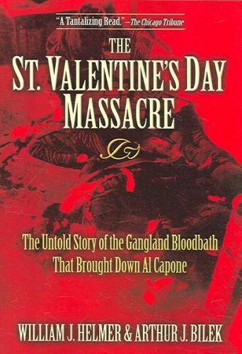 The St. Valentine's Day Massacrevalentine 
