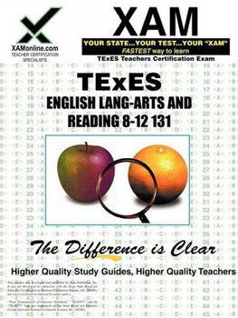 English and Language Arts and Reading 8-12 TExES 131english 