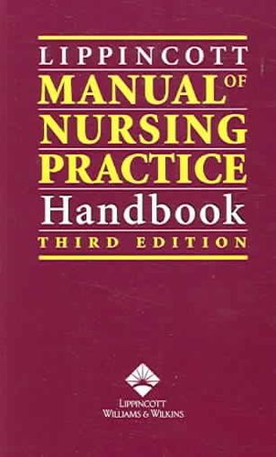 Lippincott Manual of Nursing Practice Handbooklippincott 