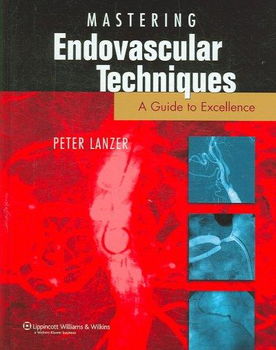 Mastery of Endovascular Techniquesmastery 