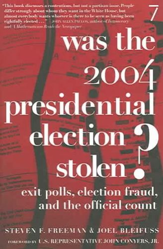 Was The 2004 Presidential Election Stolen?presidential 