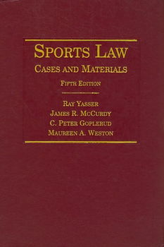 Sports Law: Cases and Materialssports 