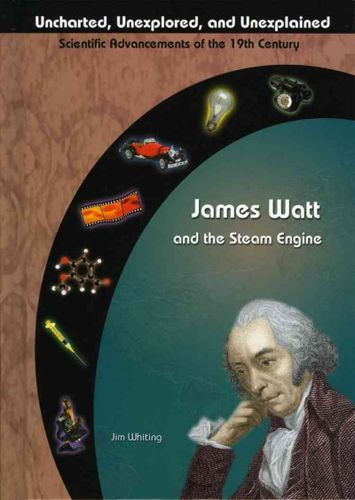 James Watt and The Steam Enginejames 