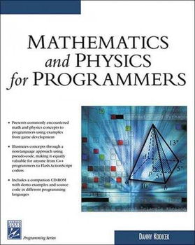 Mathematics and Physics For Programersmathematics 
