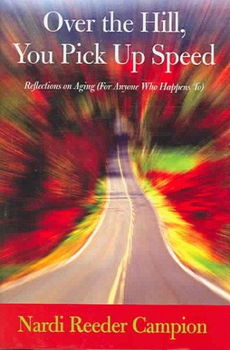 Over the Hill, You Pick Up Speedover 