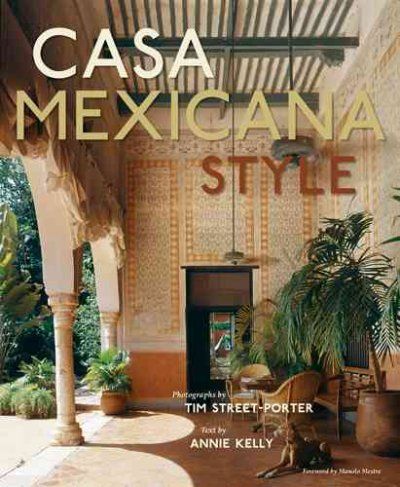 Casa Mexicana Stylecasa 