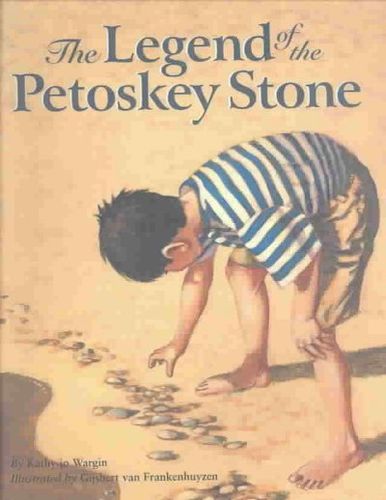 The Legend of the Petoskey Stonelegend 