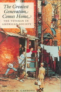 The Greatest Generation Comes Homegreatest 