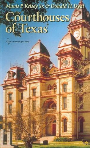 The Courthouses of Texascourthouses 