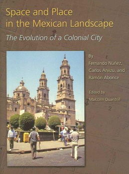Space and Place in the Mexican Landscapespace 