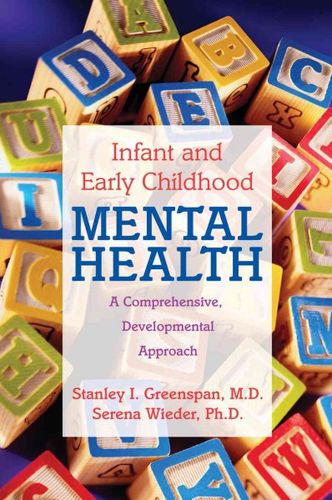 Infant and Early Childhood Mental Healthinfant 