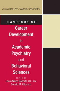 Handbook of Career Development in Academic Psychiatry And Behavorial Scienceshandbook 
