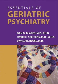 Essentials of Geriatric Psychiatryessentials 