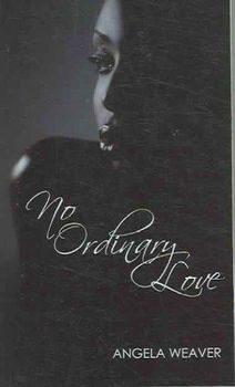 No Ordinary Loveordinary 
