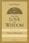 For Love of Wisdom