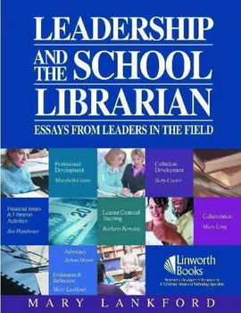 Leadership And the School Librarianleadership 