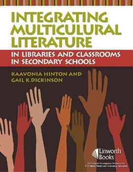 Integrating Multicultural Literature in Libraries and Classrooms in Secondary Schoolsintegrating 