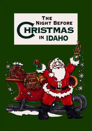 The Night Before Christmas in Idahonight 
