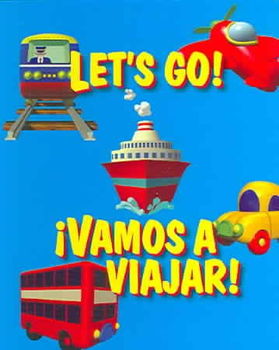 Let's Go!/ Vamos A Viajar!vamos 