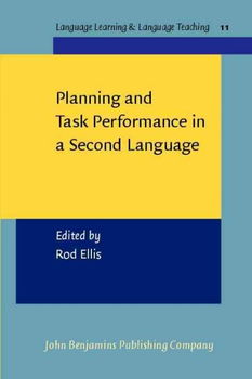 Planning And Task Performance In A Second Languageplanning 
