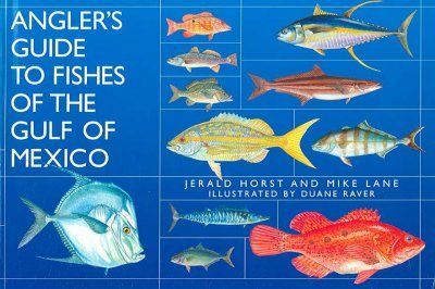 Angler's Guide to the Fishes of the Gulf of Mexicoangler 