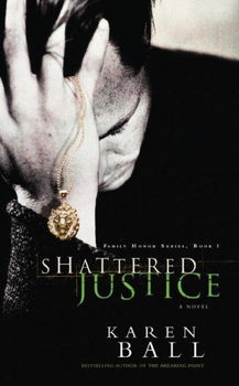 Shattered Justiceshattered 
