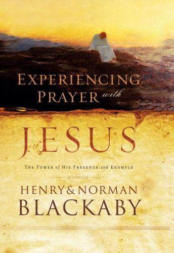 Experiencing Prayer With Jesusexperiencing 