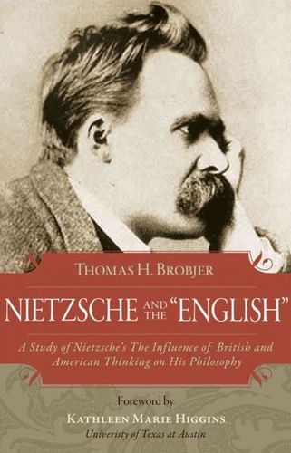 Nietzsche and the "English"nietzsche 