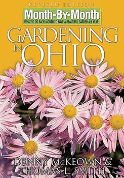 Month by Month Gardening in Ohiomonth 