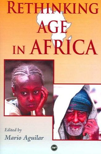 Rethinking Age in Africarethinking 